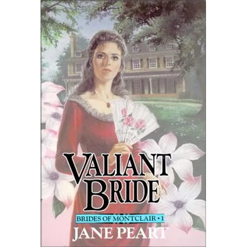 Valiant Bride: Book 1