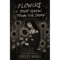 Flowers that Grew from the Dark