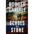 Echoes In A Stone: (A Team Walker Book 4)