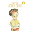 Are You Nonda Erwi?
