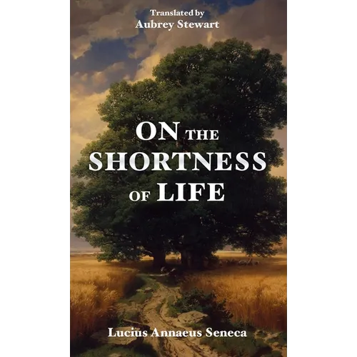 On the Shortness of Life