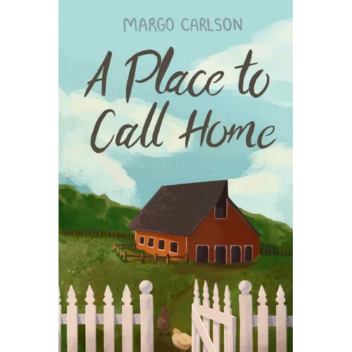 A Place to Call Home