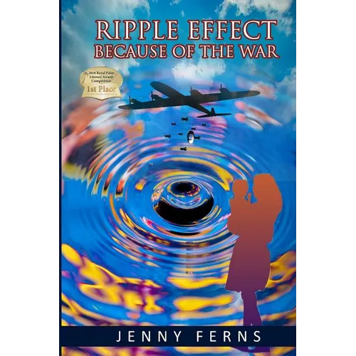 Ripple Effect: Because Of The War