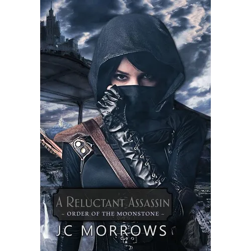 A Reluctant Assassin