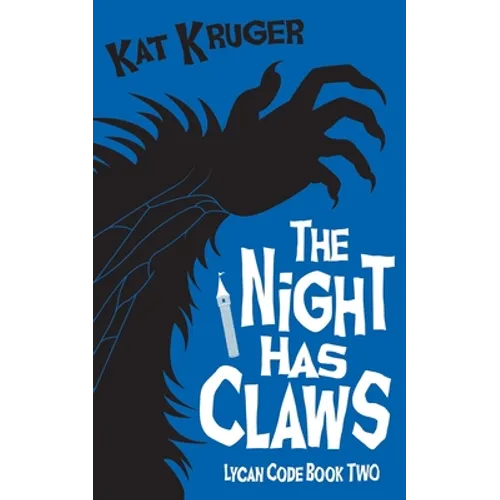 The Night Has Claws
