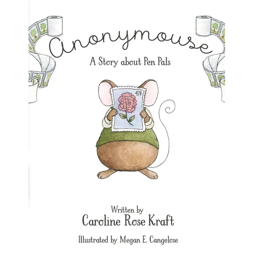 Anonymouse: A Story about Pen Pals