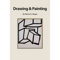 Drawing and Painting: Perceptual theory as a basis for learning how to draw