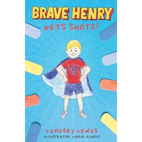 Brave Henry Gets Shots