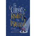 The Curious Reality In Imagination: A Creative Odyssey