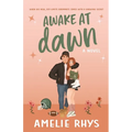 Awake At Dawn