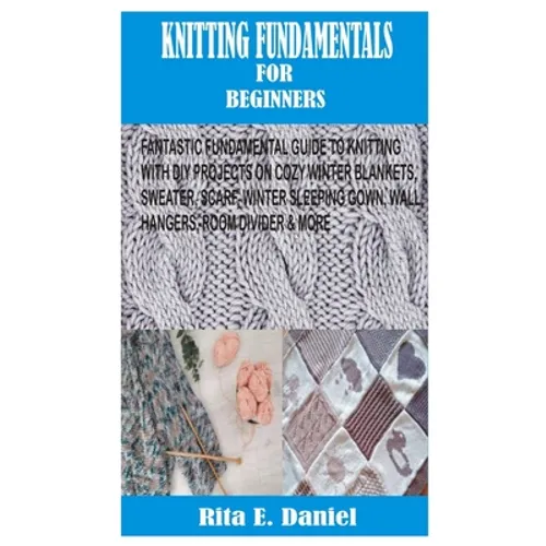 Knitting Fundamentals for Beginners