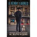 A Penny Earned: a Murder Mutts mystery