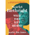 Scarlet Birthright: What They Left Behind