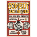 Comedy Techniques for Variety Artists