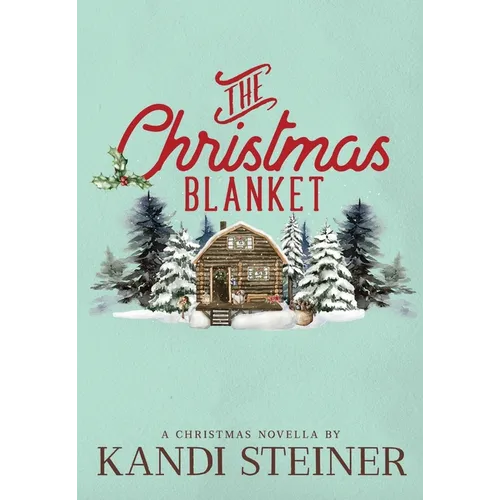 The Christmas Blanket: Special Edition