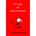 Styles of Seriousness