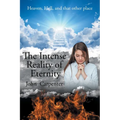 The Intense Reality of Eternity