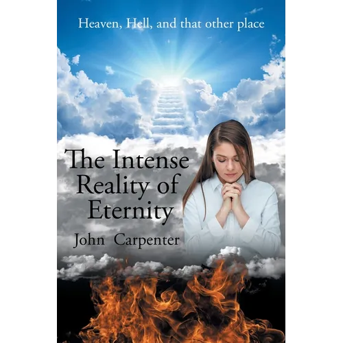 The Intense Reality of Eternity