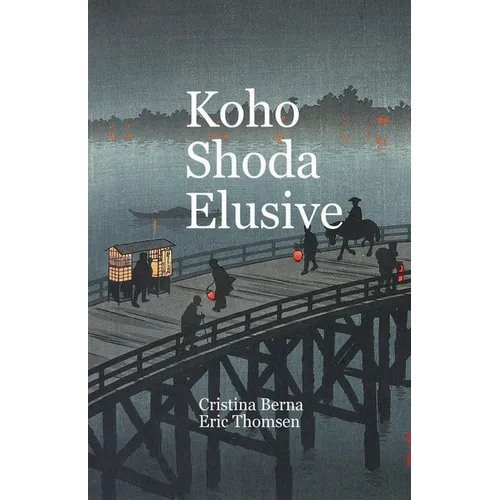 Koho Shoda Elusive