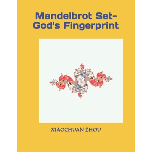 Mandelbrot Set-God's Fingerprint
