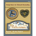 Design Basics for Telemark Rosemaling