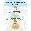 Johnny's Mommy's Gone