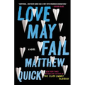Love May Fail