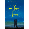 Suffer Love