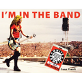 I'm in the Band: Backstage Notes from the Chick in White Zombie