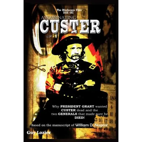 Assassinating Custer