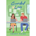 Guarded Love