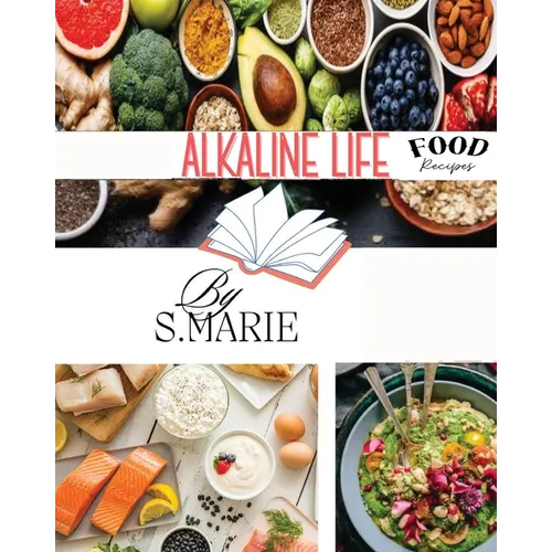 Alkaline Life: Food Recipies