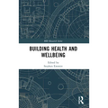 Building Health and Wellbeing
