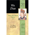 Wu Zhao: China's Only Woman Emperor
