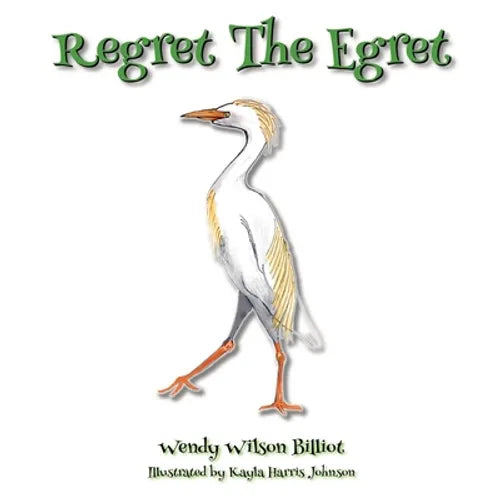 Regret The Egret