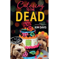 Catering to the Dead