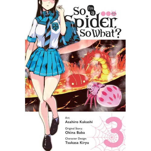 So I'm a Spider, So What?, Vol. 3 (Manga)