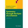 Symmetry Through the Eyes of a Chemist