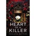 Heart of a Killer: A Completely Addictive Dark Romance