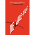 The Wire-Walker