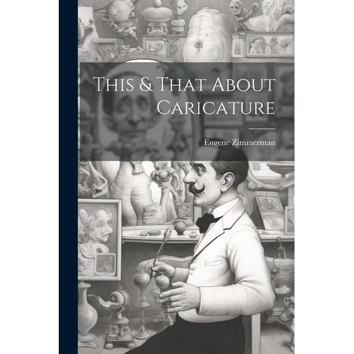 This & That About Caricature