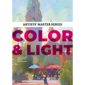 Artists' Master Series: Color and Light