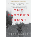 The Eastern Front: A History of the Great War, 1914-1918