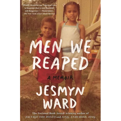 Men We Reaped: A Memoir