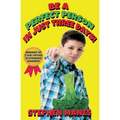 Be a Perfect Person in Just Three Days!
