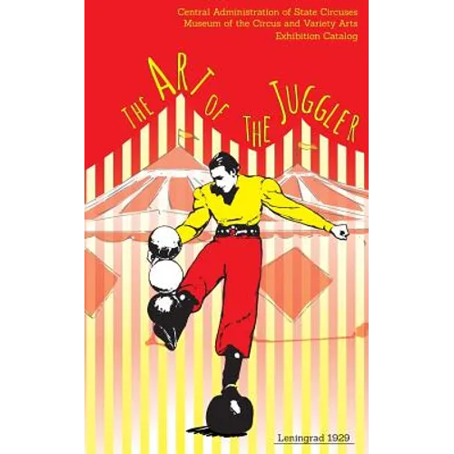 The Art of the Juggler: Exhibition Catalogue