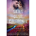 Skies Over Caledonia (The Highlands Series #4)