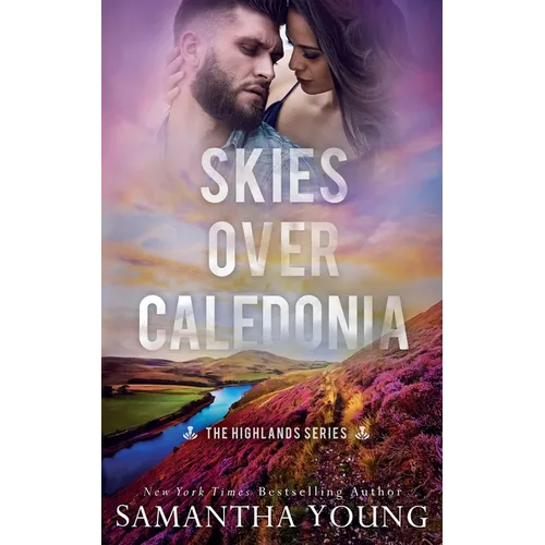 Skies Over Caledonia (The Highlands Series #4)