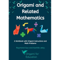 Origami and Related Mathematics