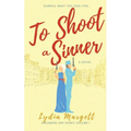 To Shoot a Sinner